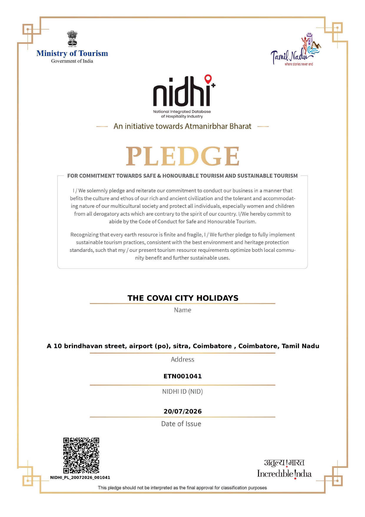 Certificate of Recognition awarded to The Covai City Holidays by the Ministry of Tourism, Government of India